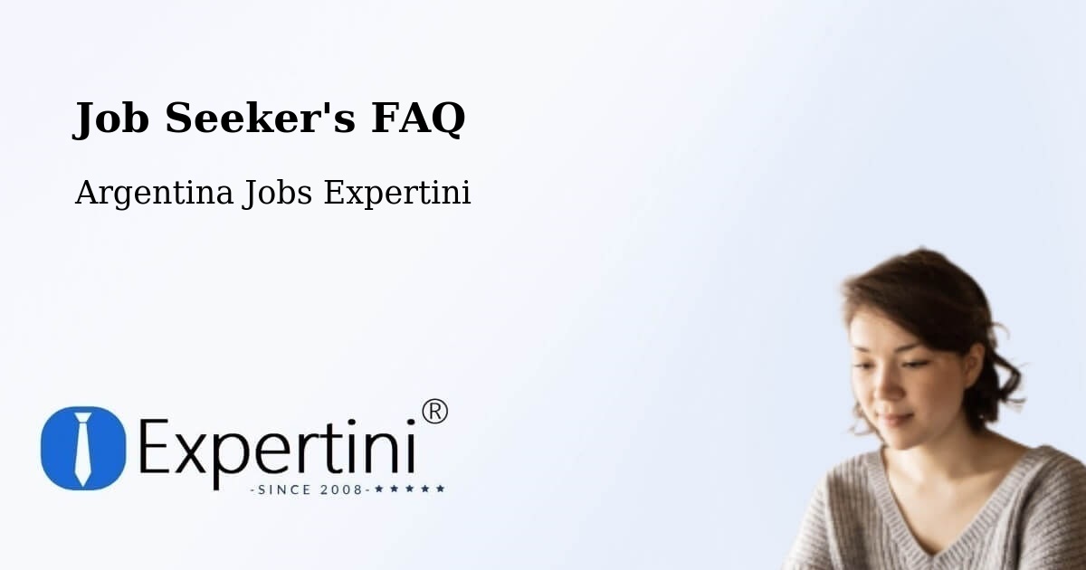 Job Seeker FAQ – Charadai - Argentina Jobs Expertini