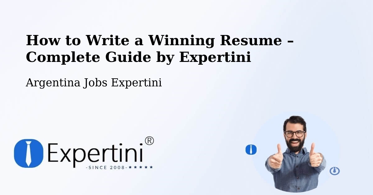 Resume Writing Guide for Job Seekers – Charadai - Charadai, Argentina Jobs Expertini